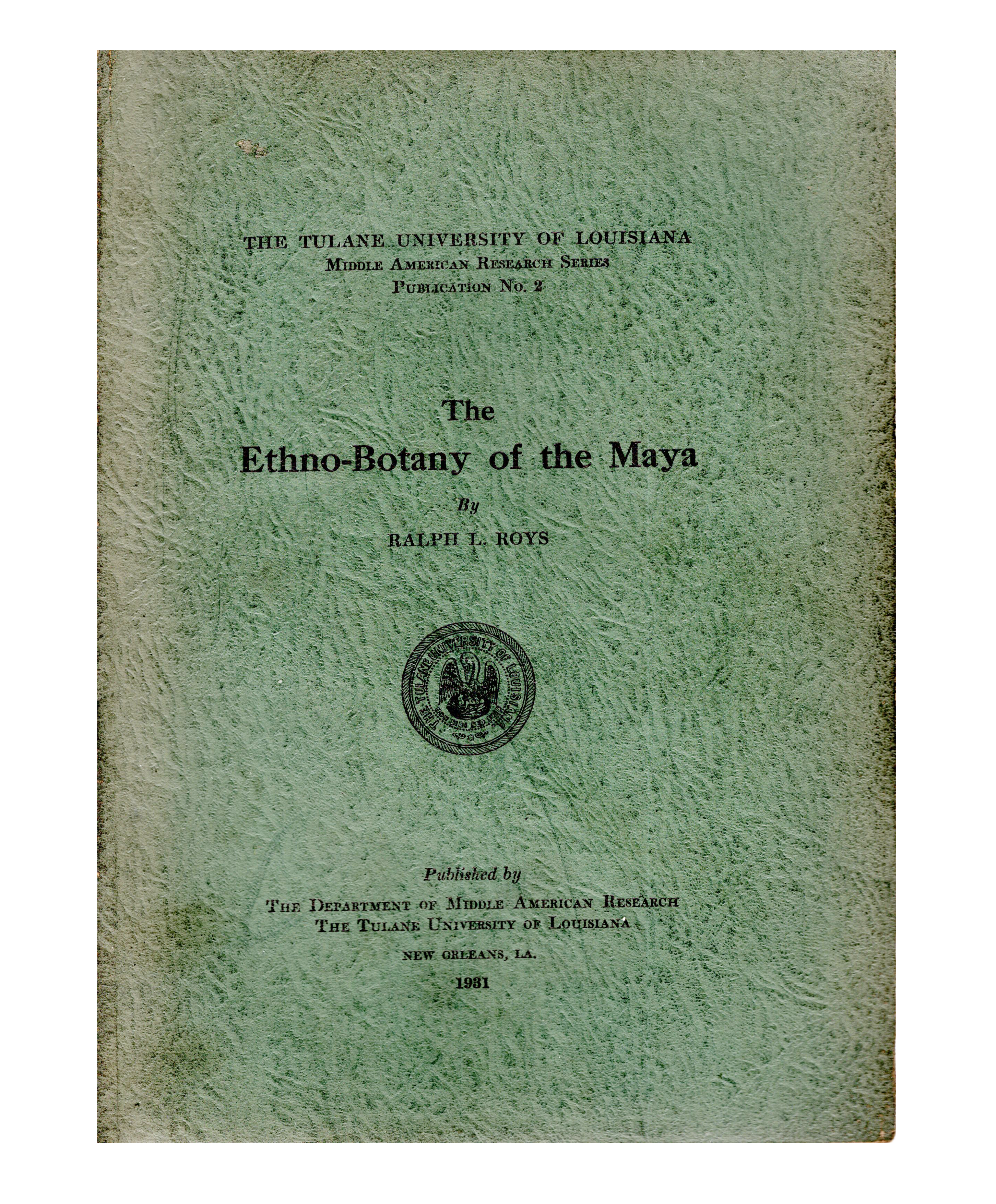 The Ethnobotany of the Maya book cover